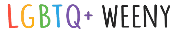 LGBTQ+ Weeny 